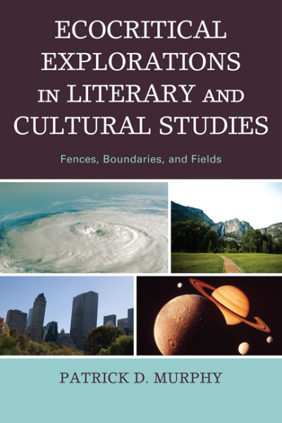 Cover des Buchs: Ecocritical Explorations in Literary and Cultural Studies