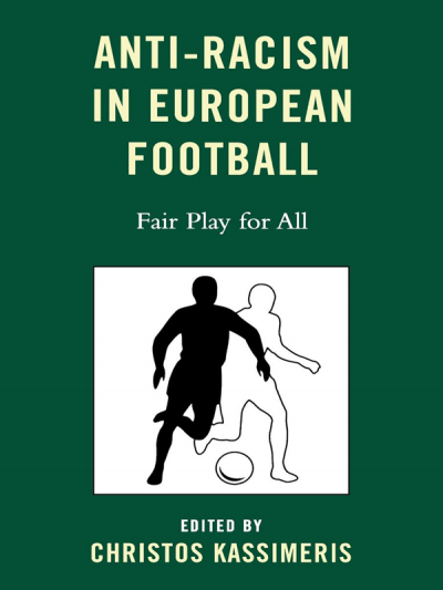 Cover des Buchs: Anti-Racism in European Football