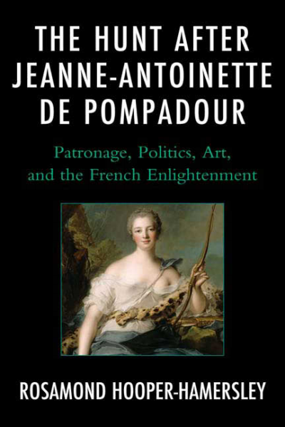 Cover des Buchs: The Hunt after Jeanne-Antoinette de Pompadour