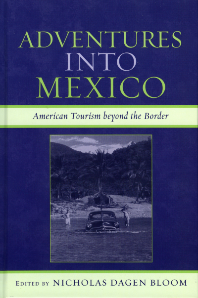 Cover des Buchs: Adventures into Mexico