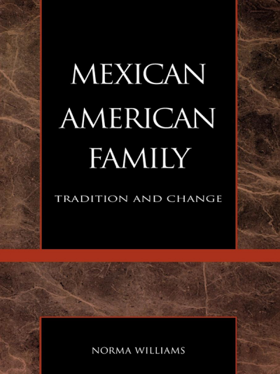 Cover des Buchs: The Mexican American Family