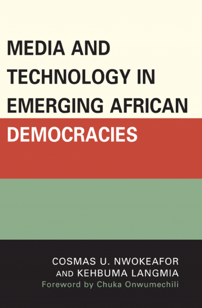 Cover des Buchs: Media and Technology in Emerging African Democracies