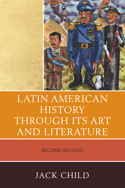 Cover des Buchs: Latin American History Through Its Art and Literature