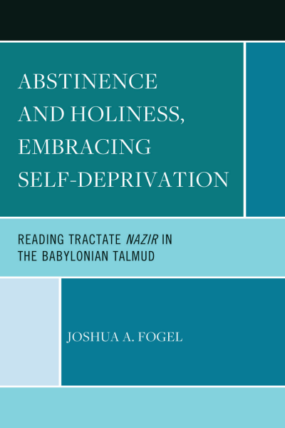 Cover des Buchs: Abstinence and Holiness, Embracing Self-Deprivation