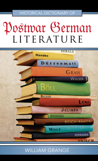 Cover des Buchs: Historical Dictionary of Postwar German Literature