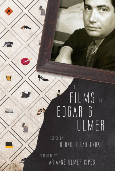 Cover des Buchs: The Films of Edgar G. Ulmer