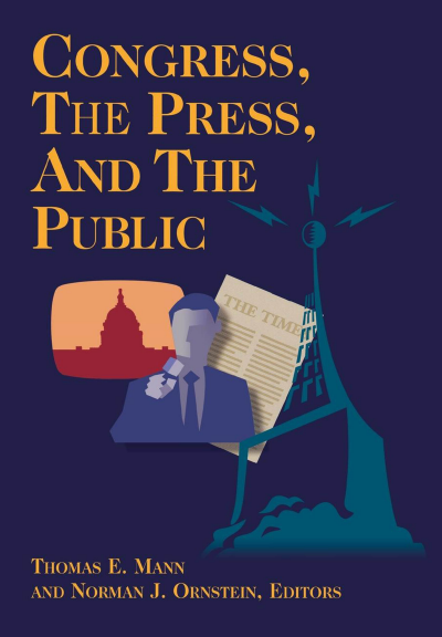 Cover des Buchs: Congress, the Press, and the Public