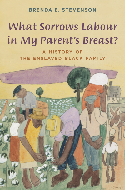 Cover des Buchs: What Sorrows Labour in My Parent's Breast?