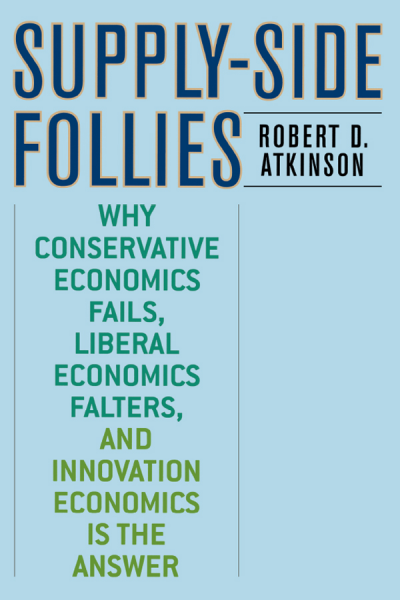 Cover of book: Supply-Side Follies