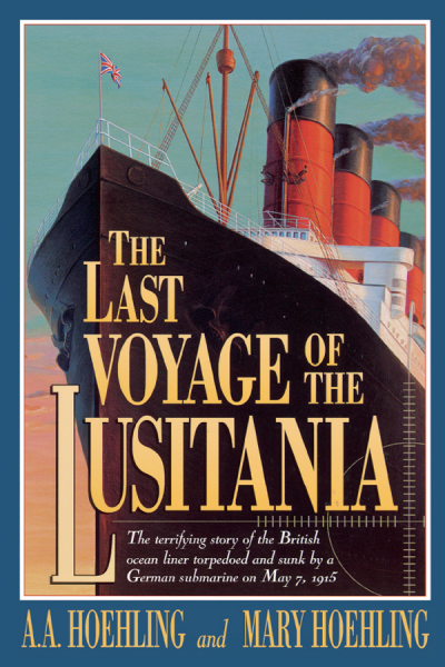 Cover des Buchs: The Last Voyage of the Lusitania