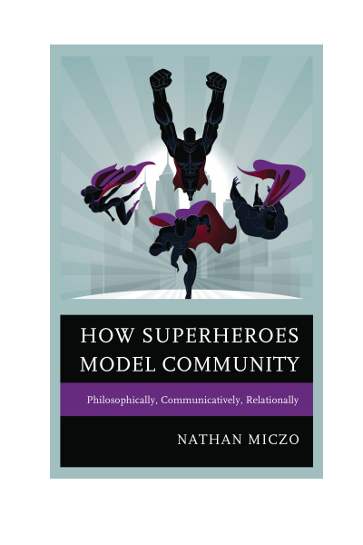 Cover des Buchs: How Superheroes Model Community