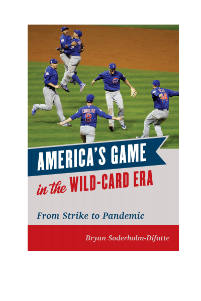 Cover des Buchs: America's Game in the Wild-Card Era