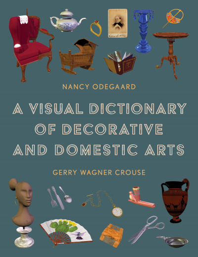 Cover des Buchs: A Visual Dictionary of Decorative and Domestic Arts
