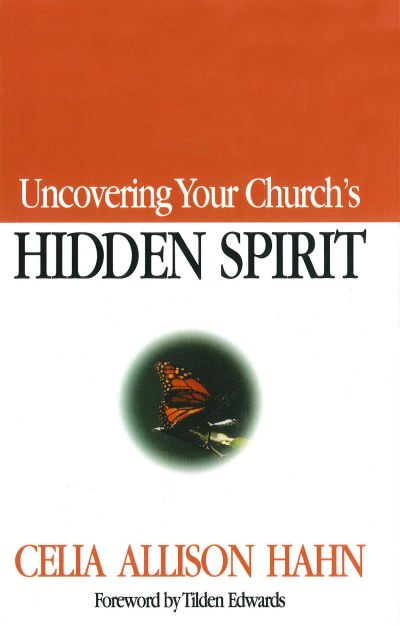 Cover des Buchs: Uncovering Your Church's Hidden Spirit