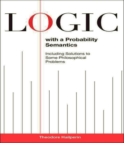 Cover des Buchs: Logic with a Probability Semantics