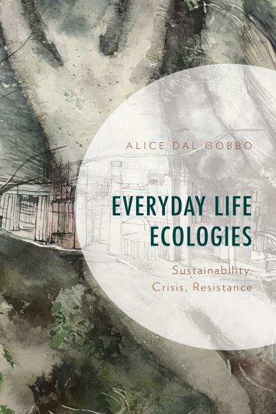 Cover des Buchs: Everyday Life Ecologies