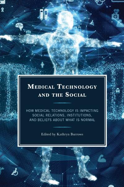 Cover des Buchs: Medical Technology and the Social