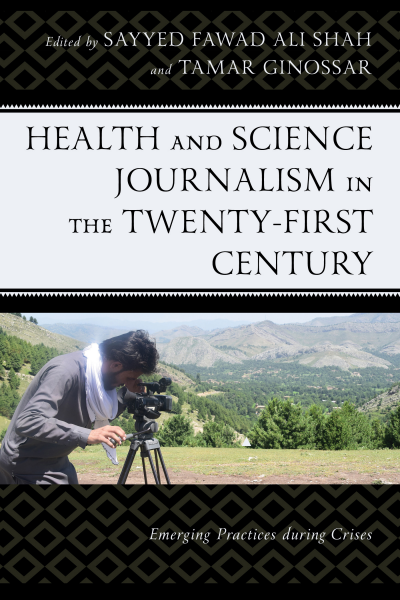 Cover des Buchs: Health and Science Journalism in the Twenty-First Century