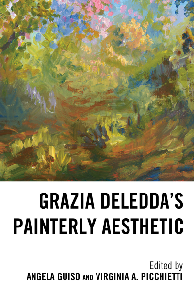Cover des Buchs: Grazia Deledda’s Painterly Aesthetic