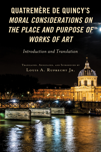 Cover des Buchs: Quatremère de Quincy's Moral Considerations on the Place and Purpose of Works of Art