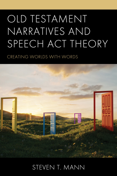 Cover of book: Old Testament Narratives and Speech Act Theory