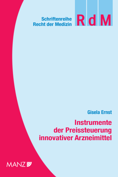Cover des Buchs: Instrumente der Preissteuerung innovativer Arzneimittel