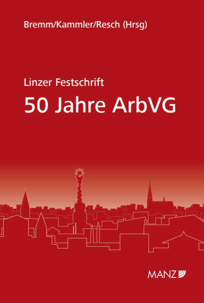 Cover des Buchs: Linzer Festschrift 50 Jahre ArbVG