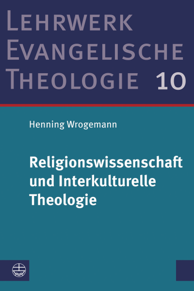 Cover des Buchs: Religionswissenschaft und Interkulturelle Theologie