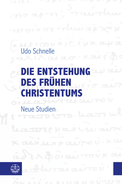 Cover des Buchs: Die Entstehung des frühen Christentums