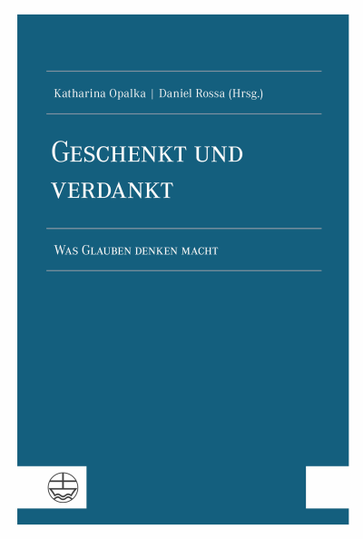 Cover des Buchs: Geschenkt und verdankt