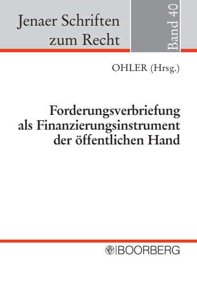 Cover des Buchs: Forderungsverbriefung als Finanzierungsinstrument der öffentlichen Hand