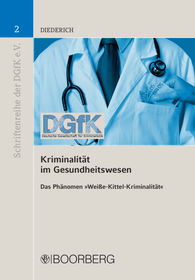 Cover des Buchs: Kriminalität im Gesundheitswesen