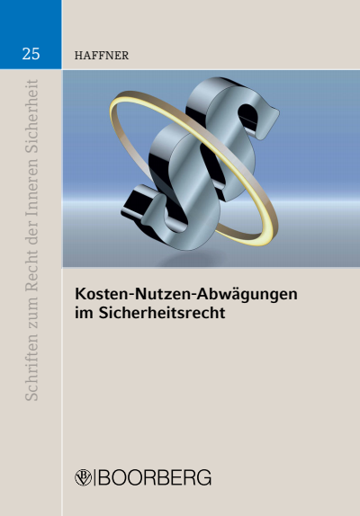 Cover des Buchs: Kosten-Nutzen-Abwägungen im Sicherheitsrecht