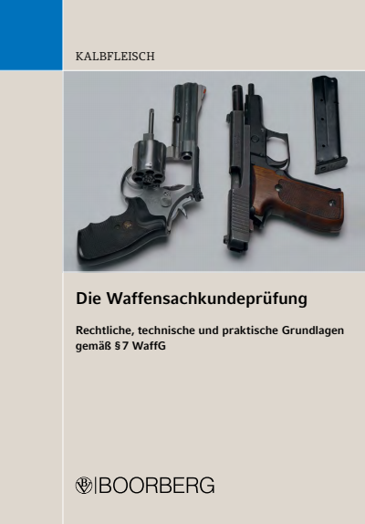 Cover des Buchs: Die Waffensachkundeprüfung