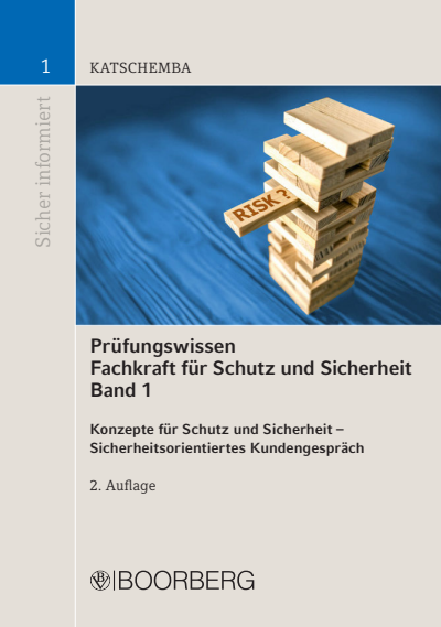 Cover des Buchs: Prüfungswissen Fachkraft für Schutz und Sicherheit Band 1