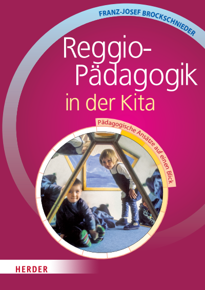 Cover des Buchs: Reggio-Pädagogik in der Kita