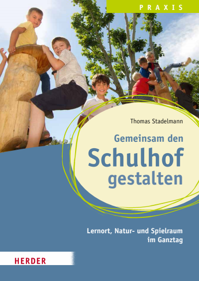 Cover of book: Gemeinsam den Schulhof gestalten