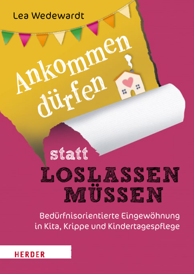 Cover des Buchs: Ankommen dürfen statt loslassen müssen