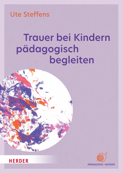 Cover des Buchs: Trauer bei Kindern pädagogisch begleiten