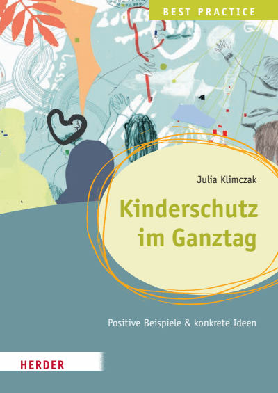 Cover des Buchs: Kinderschutz im Ganztag Best Practice