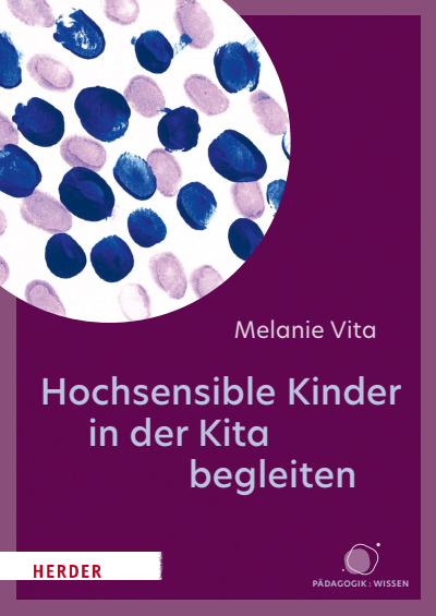 Cover des Buchs: Hochsensible Kinder in der Kita begleiten