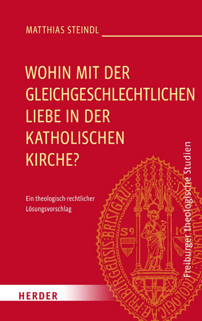 Cover des Buchs: Wohin mit der gleichgeschlechtlichen Liebe in der katholischen Kirche?