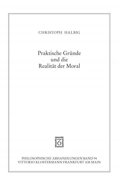 Cover des Buchs: Praktische Gründe und die Realität der Moral