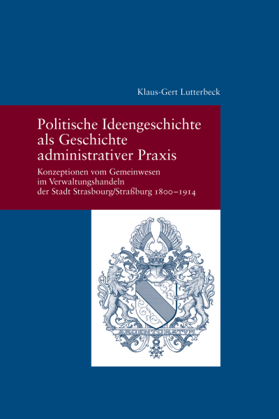 Cover des Buchs: Politische Ideengeschichte als Geschichte administrativer Praxis