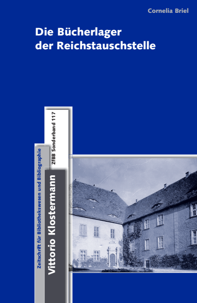 Cover des Buchs: Die Bücherlager der Reichstauschstelle