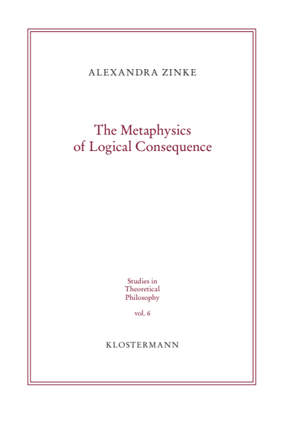 Cover des Buchs: The Metaphysics of Logical Consequence