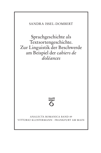 Cover des Buchs: Sprachgeschichte als Textsortengeschichte. Zur Linguistik der Beschwerde am Beispiel der "cahiers de doléances"