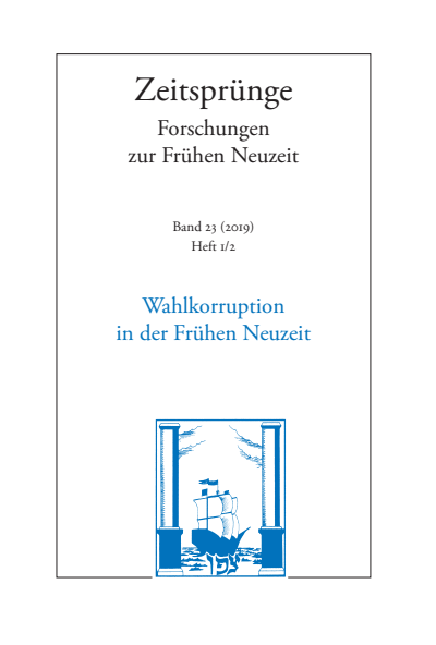 Cover des Buchs: Wahlkorruption in der Frühen Neuzeit. Electoral Corruption in the Early Modern Period. Corruption électorale au début de l'époque moderne