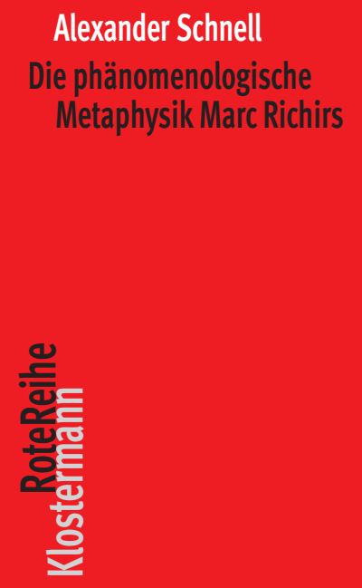 Cover des Buchs: Die phänomenologische Metaphysik Marc Richirs