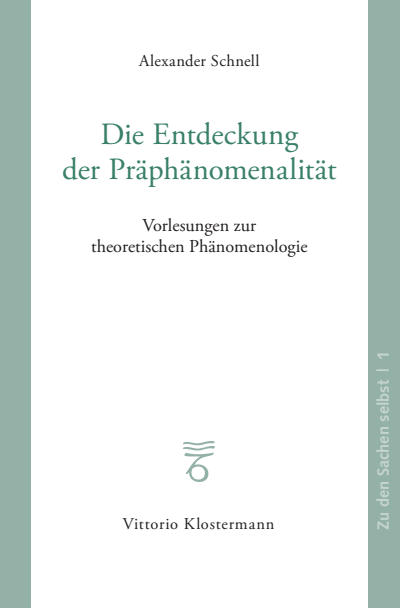 Cover des Buchs: Die Entdeckung der Präphänomenalität